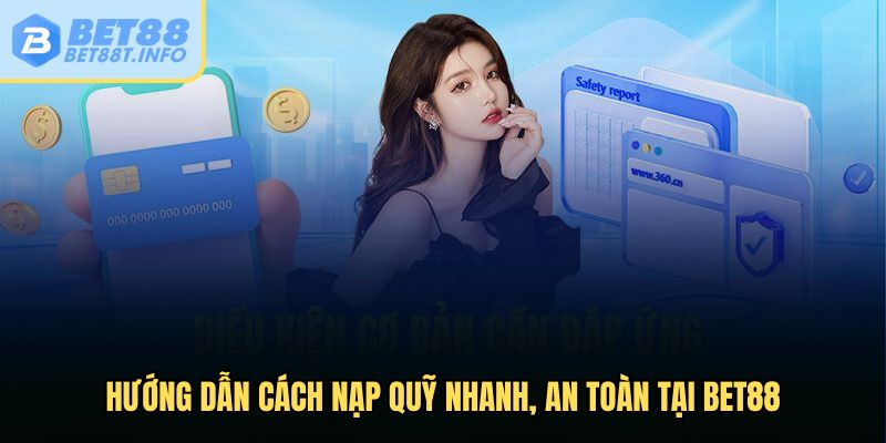 Hướng dẫn cách nạp quỹ nhanh
